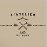 L’atelier du bois