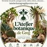 L'atelier botanique de Greg