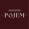 MAISON POJEM