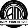 B&M Miroiterie