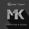 MK CONCEPTION ET DESIGN