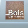 BOIS PAR NATURE