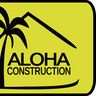 ALOHA CONSTRUCTION