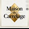 MAISON DU CARRELAGE