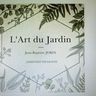 L'art du jardin