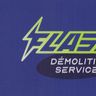 FLASH DEMOLITION SERVICES