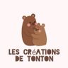 Les créations de tonton